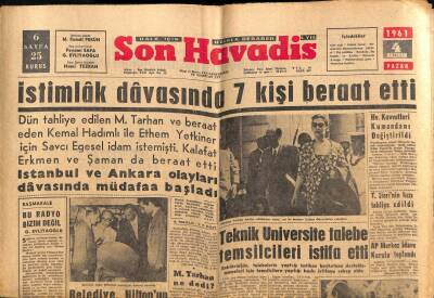 Son Havadis Gazetesi 4 Haziran 1961 - İstimlak Davasında 7 Kişi Beraat Etti GZ56520 - 1