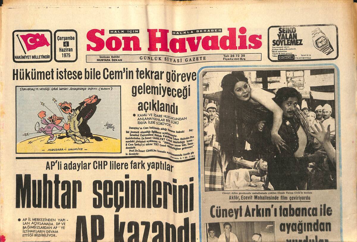 Son Havadis Gazetesi 4 Haziran 1975 - Cüneyt Arkın'ı Tabanca İle Ayağından Vurdular - 1972 Model Ford 600 Bin Liraya Satışa Çıkarıldı GZ158780 - 1
