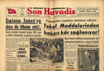 Son Havadis Gazetesi 4 Mart 1963 - Kavel İşçileri İsteklerini Yaptırdılar - Tekel Maddelerinden Haksız Kâr Sağlanıyor ! GZ121212 - 1