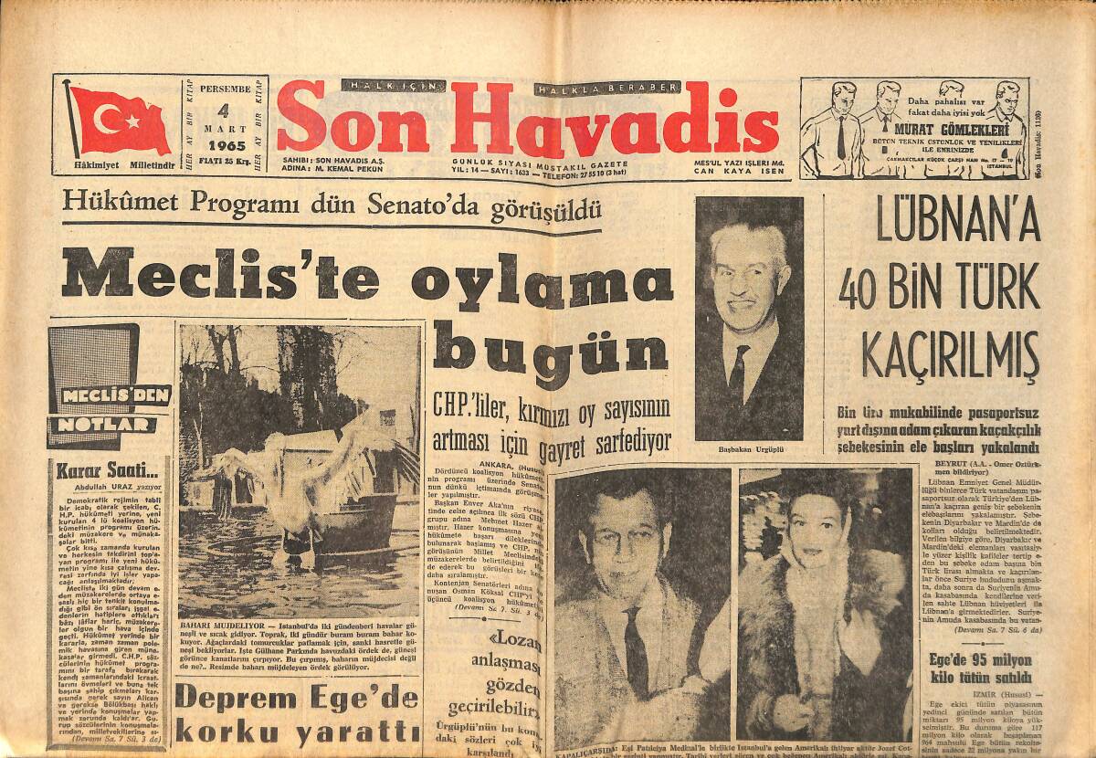 Son Havadis Gazetesi 4 Mart 1965 - Lübnan'a 40 Bin Türk Kaçırılmış - Deprem Ege'de Korku Yarattı GZ158825 - 1