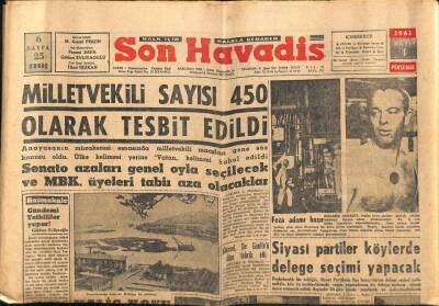 Son Havadis Gazetesi 4 Mayıs 1961 - Milletvekili Sayısı 450 Olarak Tesbit Edildi GZ56500 - 1