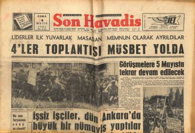 Son Havadis Gazetesi 4 Mayıs 1962 - Ulay , Türkiyede Şeflik Sistemi tarihinden Silinmiştir dedi GZ121158 - 1