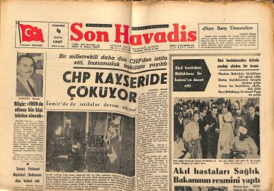 Son Havadis Gazetesi 4 Mayıs 1967 - CHP Kayseride Çöküyor - Akıl Hastaları Sağlık Bakanının Resmini Yaptı GZ121019 - 1
