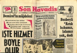 Son Havadis Gazetesi 4 Nisan 1975 - Demirelin Müjdeleri GZ65318 - 1