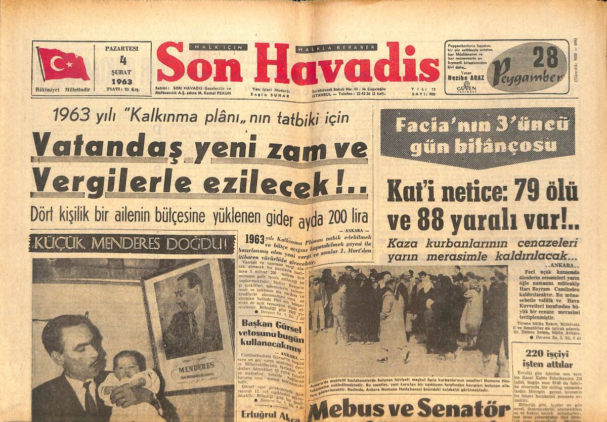 Son Havadis Gazetesi 4 Şubat 1963 - Türkan Şoray Adliyede Terledi ! - Küçük Menderes Doğdu ! GZ142716 - 1