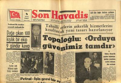 Son Havadis Gazetesi 4 Şubat 1967 - Topaloğlu Orduya Güvenimiz Tamdır GZ59507 - 1