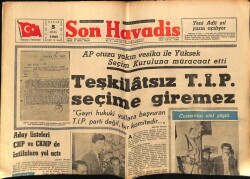 Son Havadis Gazetesi 5 Eylül 1965 - AP Otuza Yakın Vesika İle Yüksek Seçim Kuruluna Müracaat Etti GZ65779 - 1