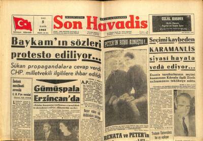 Son Havadis Gazetesi 5 Kasım 1963 - Baykanın Sözleri Protesto Ediliyor... GZ65366 - 1