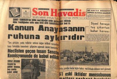 Son Havadis Gazetesi 5 Mart 1962 - Kanun Anayasanın Ruhuna Aykırıdır GZ56479 - 1