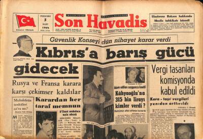 Son Havadis Gazetesi 5 Mart 1964 - Kıbrısa Barış Gücü Gidecek GZ69824 - 2