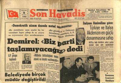 Son Havadis Gazetesi 5 Mayıs 1965 - İtalyan Amiraline Göre Türkiye Ve İtalya Akdenizin En Güçlü Donanmasına Sahip GZ123989 - 1