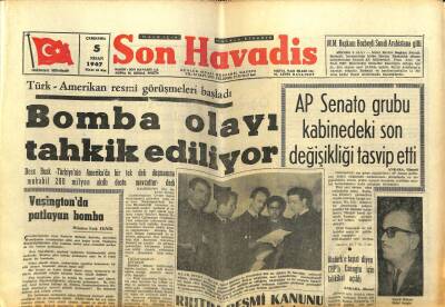 Son Havadis Gazetesi 5 Nisan 1967 - Türk - Amerikan Resmi Görüşmeleri Başladı GZ65584 - 1