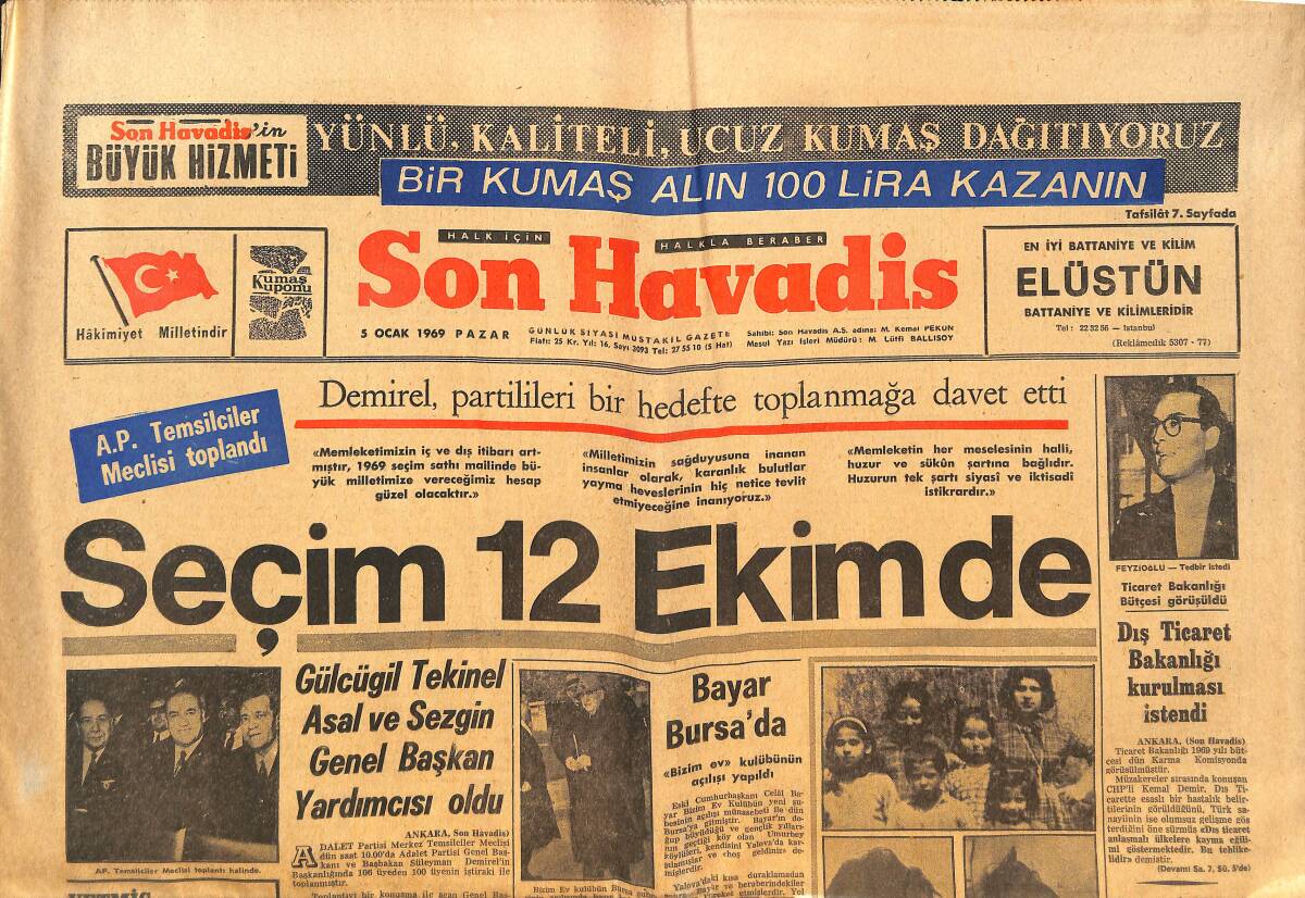Son Havadis Gazetesi 5 Ocak 1969 - Demirel, Partilileri Bir Hedefte Toplanmaya Davet Etti! - G.Saray, İddialı M. id. Yurdu Önünde! GZ144138 - 1
