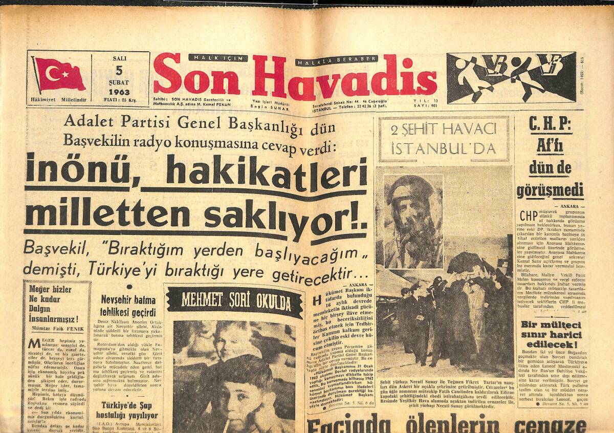 Son Havadis Gazetesi 5 Şubat 1963 - Edirne'de Sel Tehlikesi Var ! - İnönü Hakikatleri Milletten Saklıyor ! GZ142717 - 1