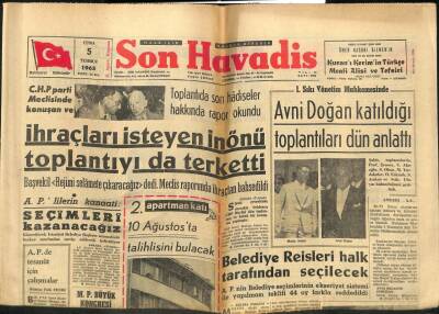 Son Havadis Gazetesi 5 Temmuz 1963 - İhraçları İsteyen İnönü Toplantıyı da Terketti GZ102141 - 2