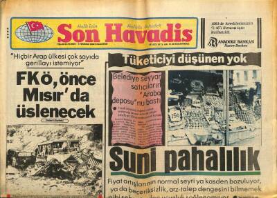 Son Havadis Gazetesi 5 Temmuz 1982 - FKÖ, Önce Mısırda Üslenecek, Suni Pahalılık GZ97896 - 1