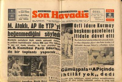 Son Havadis Gazetesi 6 Ağustos 1961 - 8 Bin Petrol İşçisi Toplu İş İhtilafı Çıkardı GZ60329 - 1