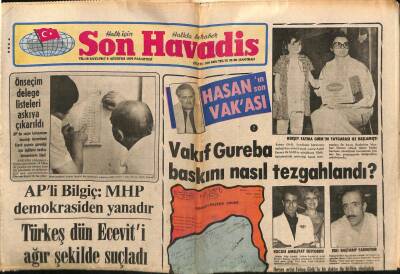 Son Havadis Gazetesi 6 Ağustos 1979 - Herşey Fatma Girikin Yaygarası İle Başlamıştı GZ69048 - 1