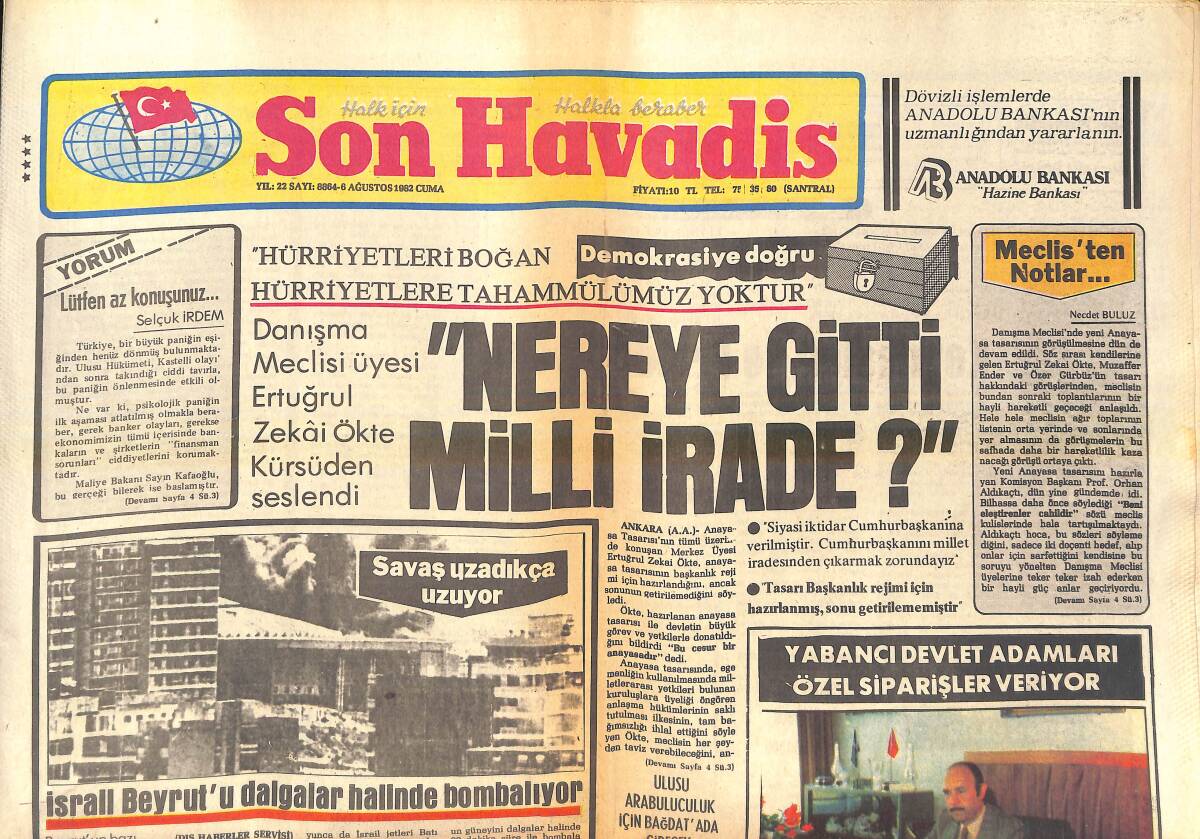 Son Havadis Gazetesi 6 Ağustos 1982 - Bülent Ersoy Sahneyi, Osman Kavran Milyonları Düşünüyor - İsrail Beyrut'u Dalgalar Halinde Bombalıyor GZ143059 - 1