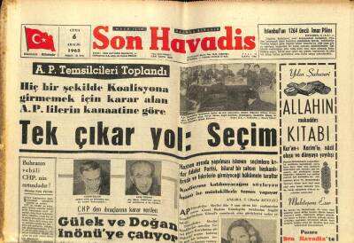 Son Havadis Gazetesi 6 Aralık 1963 - Tek Çıkar Yol Seçim GZ65325 - 2