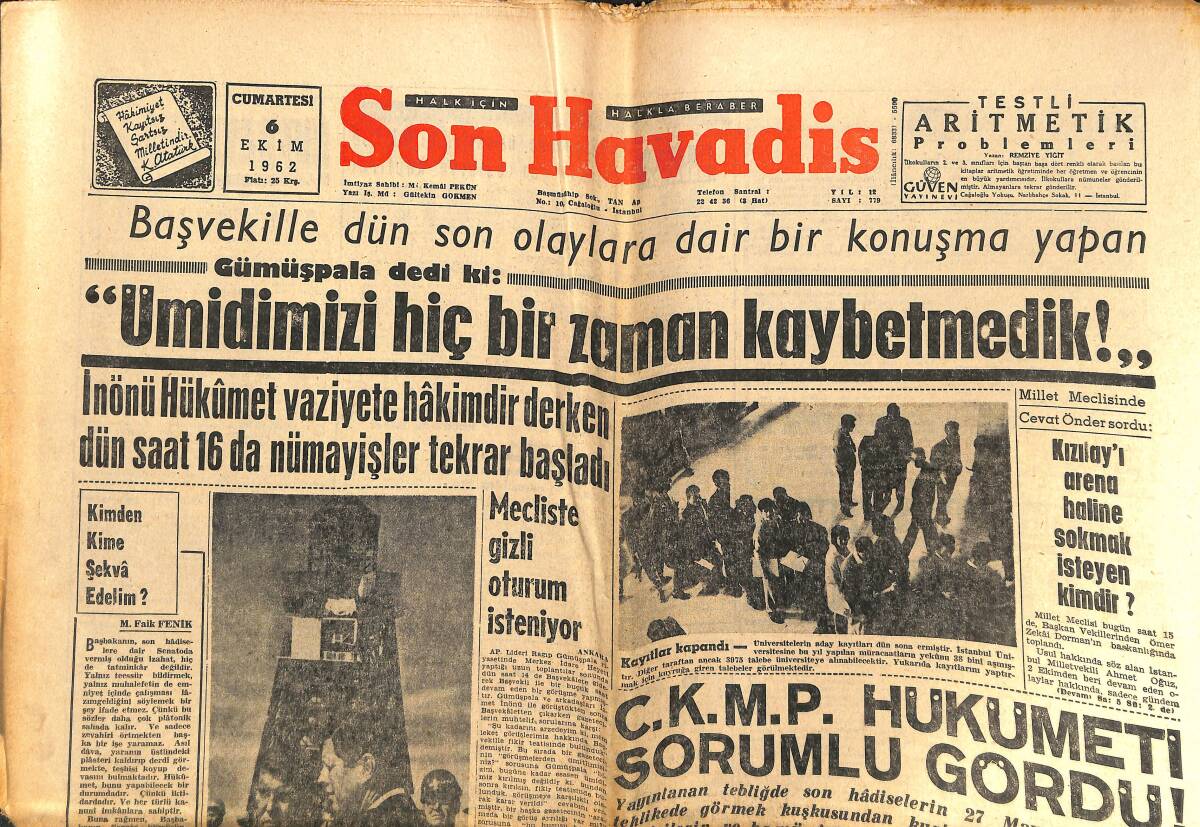 Son Havadis Gazetesi 6 Ekim 1962 - İstanbul 40 Yıl Önce Kurtulmuştu - Amerikalı Astronot Fezayı Çok Beğenmiş GZ142654 - 1