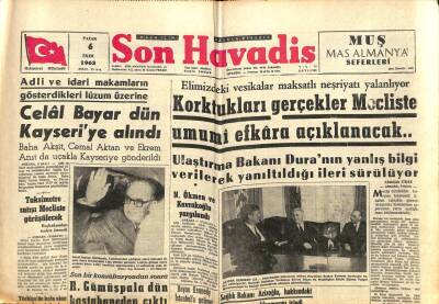 Son Havadis Gazetesi 6 Ekim 1963 - Celal Bayar Dün Kayseriye Alındı - R.Gümüşpala Dün Hastahaneden Çıktı GZ102059 - 1