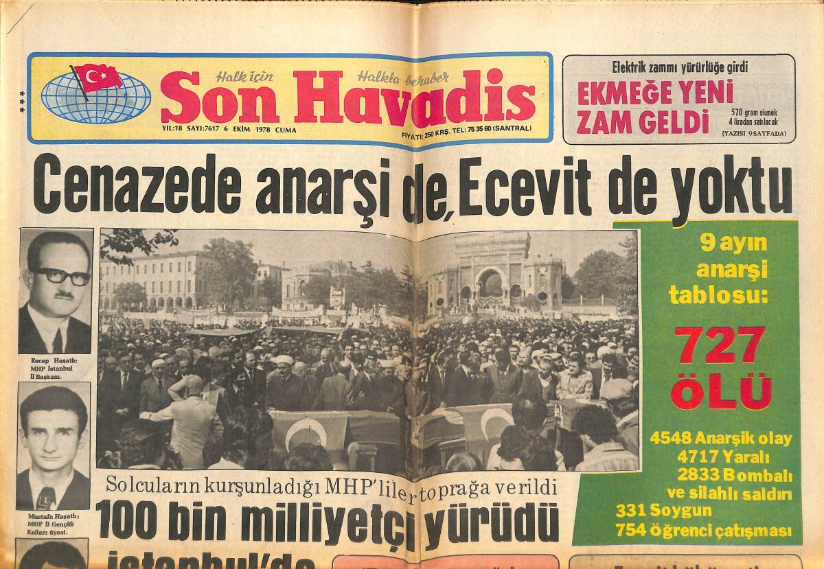 Son Havadis Gazetesi 6 Ekim 1978 - MİSK Bülent Ecevit'in İstifasını İstedi! - Süleyman Demirel: Türkiye'de Kan Gövdeyi Götürüyor GZ142991 - 1