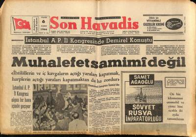 Son Havadis Gazetesi - 6 Kasım 1966 - Üniversiteye Giremeyen Gençler Hadise Çıkarttı - Muhalefet Samimi Değil GZ124233 - 1