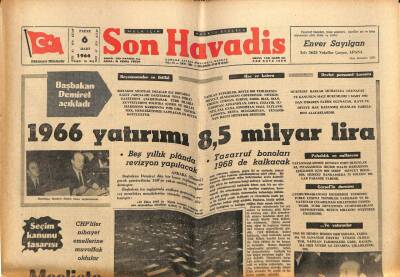 Son Havadis Gazetesi 6 Mart 1966 - Demirel , Bölükbaşı İle Satıra Cevap Verdi GZ77412 - 1