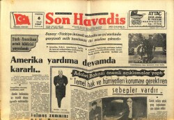 Son Havadis Gazetesi 6 Nisan 1967 - Sunay Türkiye İktisadi Sahada On Yıl Zarfında Garyisafi Milli Hasılasını İki Misline Çıkardı GZ65585 - 1