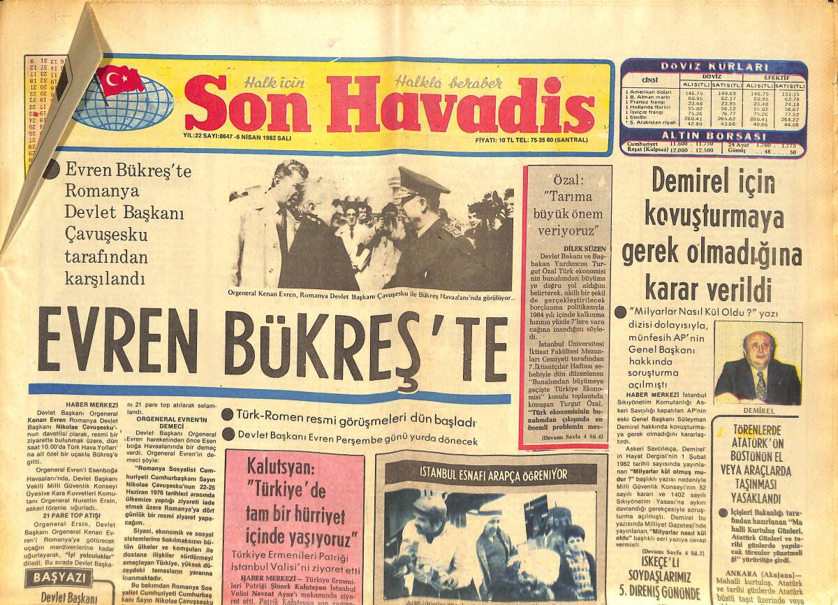 Son Havadis Gazetesi 6 Nisan 1982 - Oyak-Renault 20 Milyon Dolarlık Döviz Girdisi Sağladı - Evren Bükreş'te GZ142750 - 1