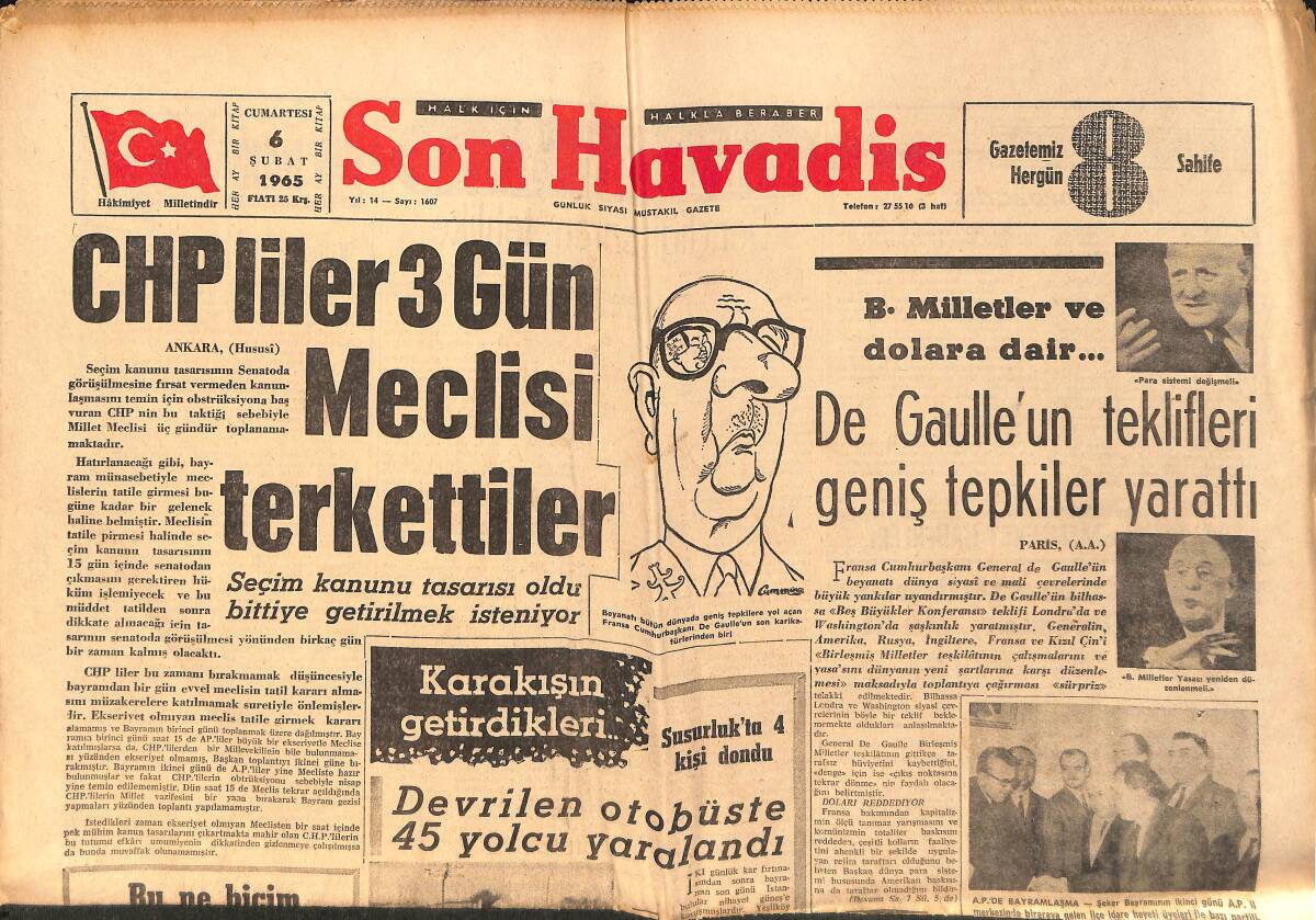 Son Havadis Gazetesi 6 Şubat 1965 - Devlet Tiyatrosunda Yeni Bir Skandal - De Gaulle'un Teklifleri Geniş Tepkiler Yarattı GZ158852 - 1