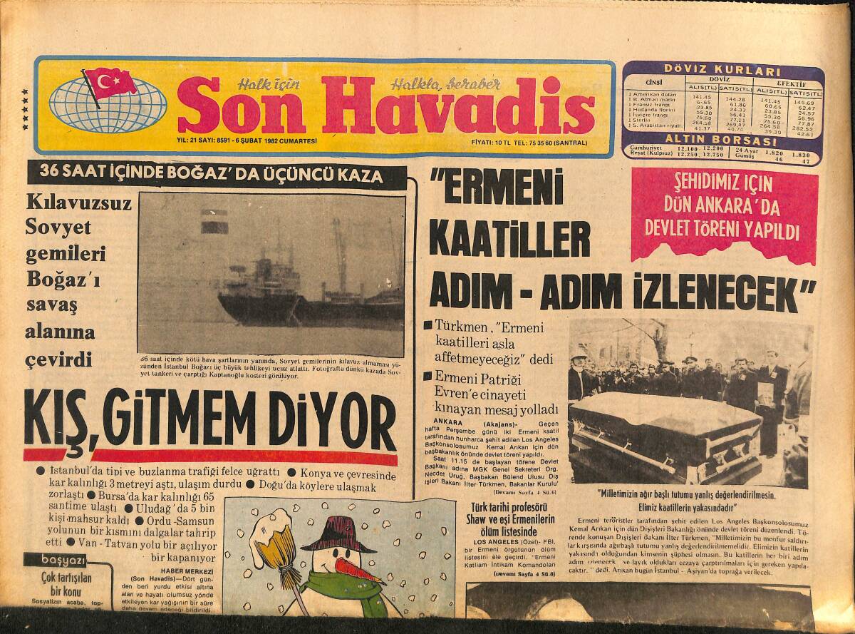 Son Havadis Gazetesi 6 Şubat 1982 - Papandreu , Kıbrıs'ın Artık Avrupa'nın Meselesi Haline Geldiğini İleri Sürüyor GZ149699 - 1