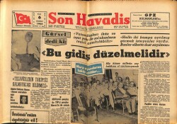 Son Havadis Gazetesi 6 Temmuz 1965 - Solcular Bursada Halkı Çileden Çıkardı GZ65595 - 1