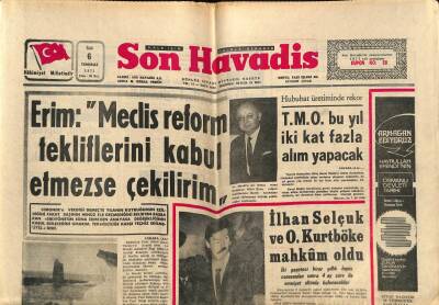 Son Havadis Gazetesi 6 Temmuz 1971 - İlhan Selçuk Ve O. Kurtböke Mahkum Oldu GZ74174 - 1