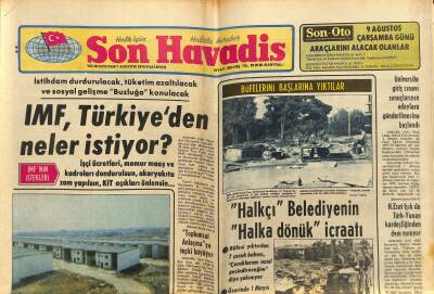 Son Havadis Gazetesi 7 Ağustos 1978 - Nakliyeciler Yeni Ambarlara Taşınmamakla Direniyor - IMF , Türkiyeden Neler İstiyor ? GZ120953 - 1