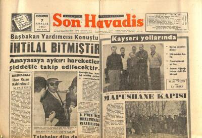 Son Havadis Gazetesi 7 Aralık 1961 - Menderes Ailesi Hala Paralarını Alamıyor GZ102019 - 2