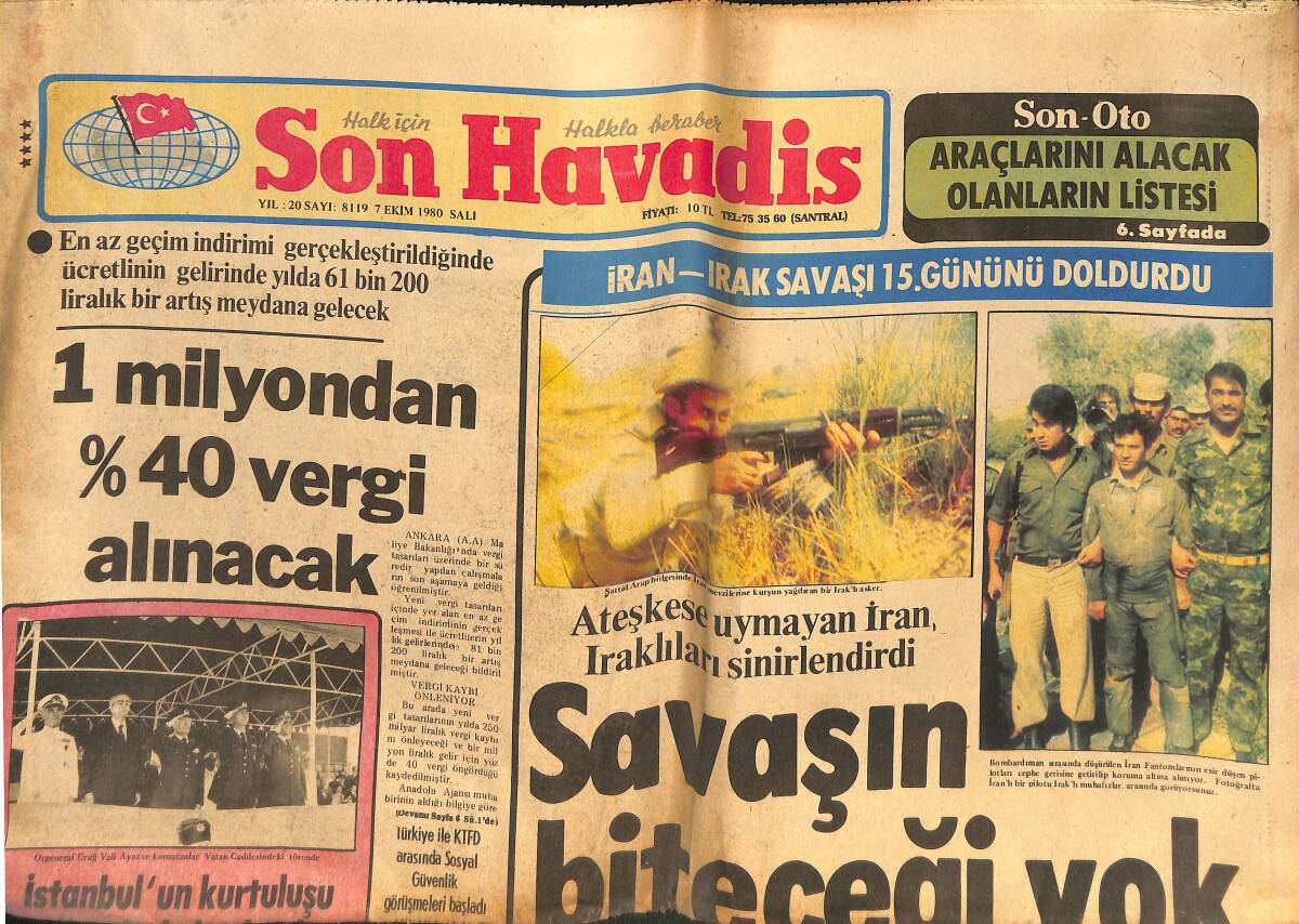 Son Havadis Gazetesi 7 Ekim 1980 - İran Ateşkese Uymadı - Almanya'da Schmidt Yeniden İktidarda GZ133309 - 1