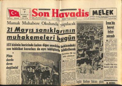 Son Havadis Gazetesi 7 Haziran 1963 - İranda Hayat Felce Uğradı - 21 Mayıs Sanıklarının Muhakemeleri Bugün GZ121001 - 1