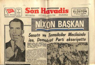 Son Havadis Gazetesi 7 Kasım 1968 - Nixon Başkan Oldu GZ97969 - 1