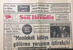 Son Havadis Gazetesi 7 Kasım 1971 - DemirelAPni Bırakıp Gidecek Değilim - GZ12889 - 2