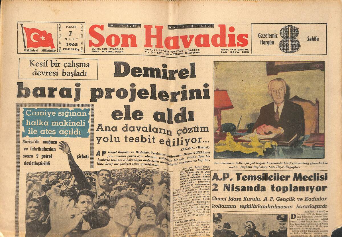 Son Havadis Gazetesi 7 Mart 1965 - Demirel Baraj Projelerini Ele Aldı - Bursa'da Kızamıktan Ölenler 13'e Yükseldi GZ158827 - 1