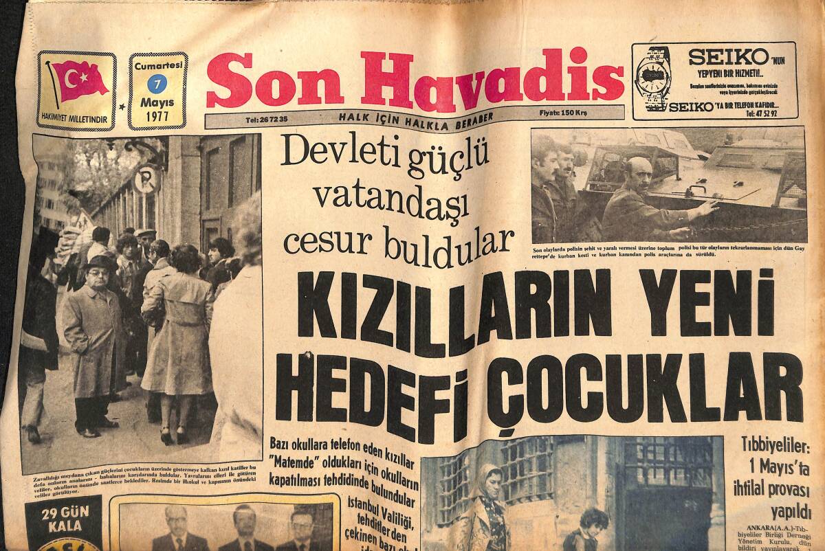 Son Havadis Gazetesi 7 Mayıs 1977 - Kore Başbakanı İstanbul'u Gezdi - Kızılların Yeni Hedefi Çocuklar GZ134638 - 1