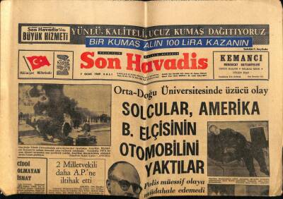 Son Havadis Gazetesi 7 Ocak 1969 - Solcular Amerika B. Elçisinin Otomobilini Yaktılar GZ60337 - 1