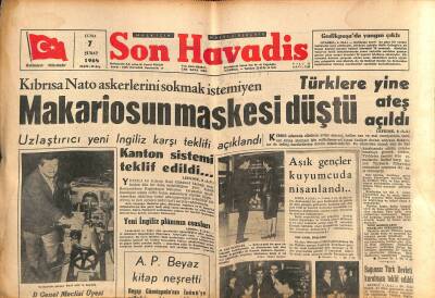 Son Havadis Gazetesi 7 Şubat 1964 - Makariosun Maskesi Düştü - A.P. Beyaz Kitap Neşretti GZ123921 - 1