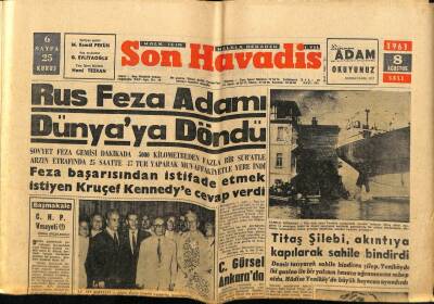 Son Havadis Gazetesi 8 Ağustos 1961 - Rus Feza Adamı Dünyaya Döndü GZ60331 - 1