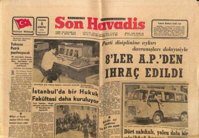 Son Havadis Gazetesi 8 Ağustos 1968 - Isparta Cezaevi , Şehrin Eğlence Merkezi Oldu - İstanbulda Bir Hukuk Fakültesi Daha Kuruluyor GZ124348 - 1