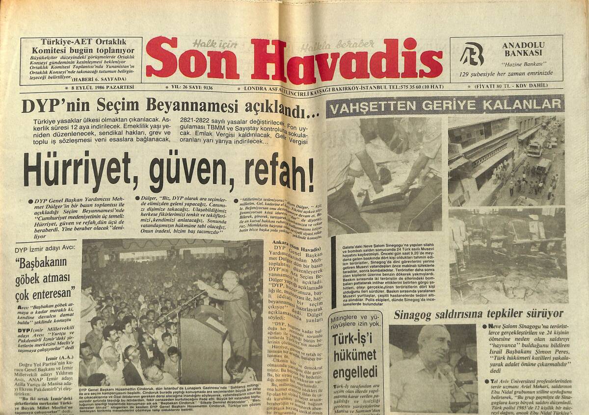 Son Havadis Gazetesi 8 Eylül 1986 - Sinagog Saldırısına Tepkiler Sürüyor - Atatürk Son Nefesinde Memleket Sana Emanet Dedi GZ149754 - 1