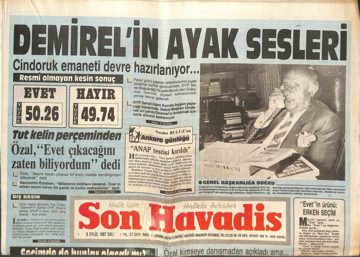 Son Havadis Gazetesi 8 Eylül 1987 - Demirel'in Ayak Sesleri - Avrupa'da Eylül Heyecanı GZ142723 - 1