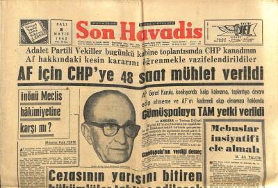 Son Havadis Gazetesi 8 Mayıs 1962 - Gümüşpalaya Tam Yetki Verildi GZ102101 - 1
